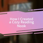 How I Created a Cozy Reading Nook