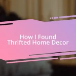 How I Found Thrifted Home Decor