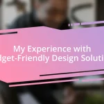 My Experience with Budget-Friendly Design Solutions