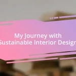 My Journey with Sustainable Interior Design