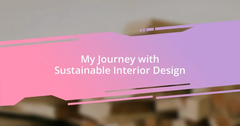 My Journey with Sustainable Interior Design