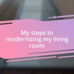 My steps to modernizing my living room