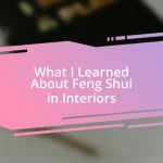 What I Learned About Feng Shui in Interiors